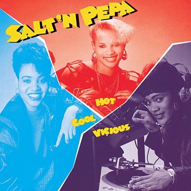 Salt N Pepa -  Hot, Cool and Vicious